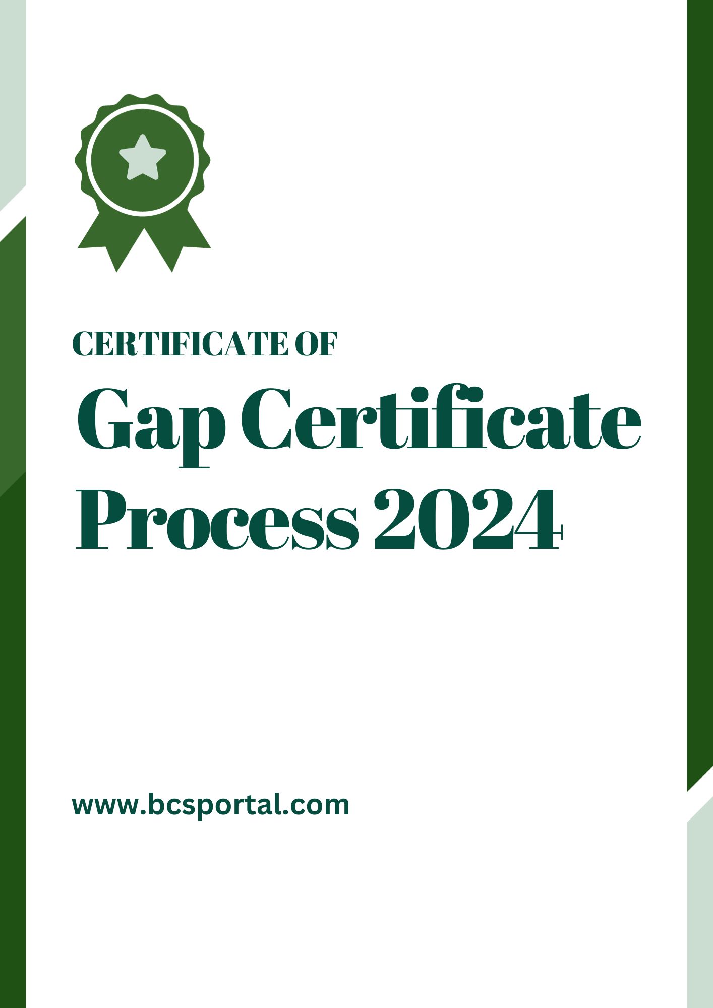 Gap Certificate Process