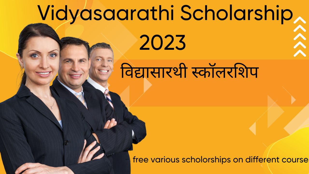 Vidyasaarathi Scholarship 2023