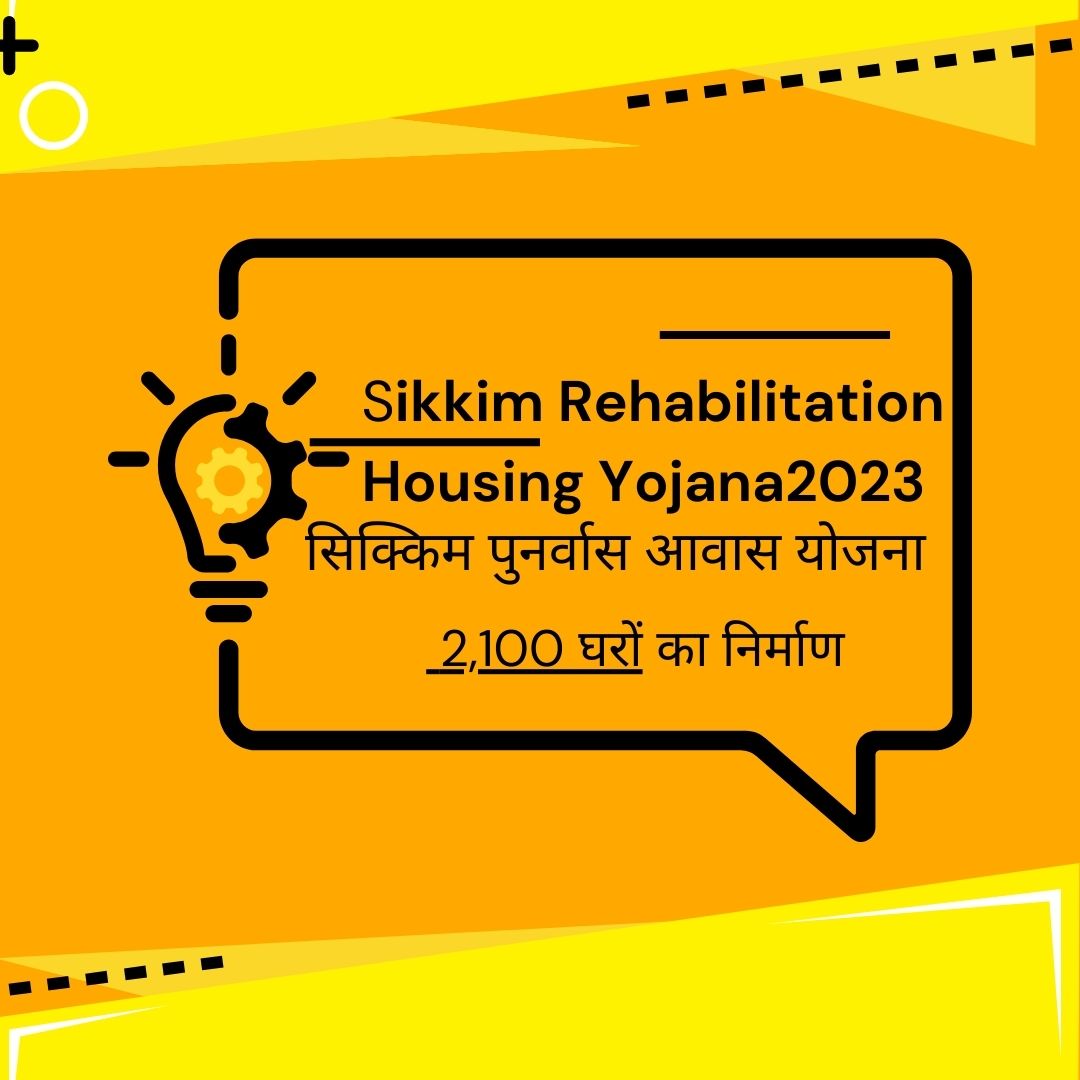 Sikkim Rehabilitation Housing Yojana