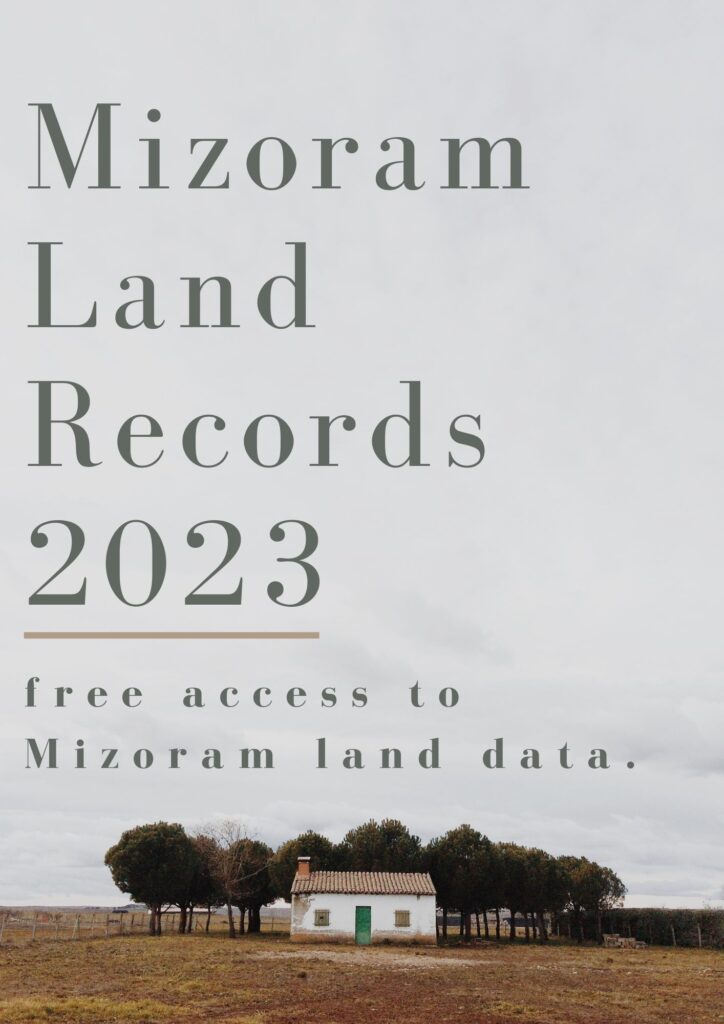 Mizoram Land Records 2023