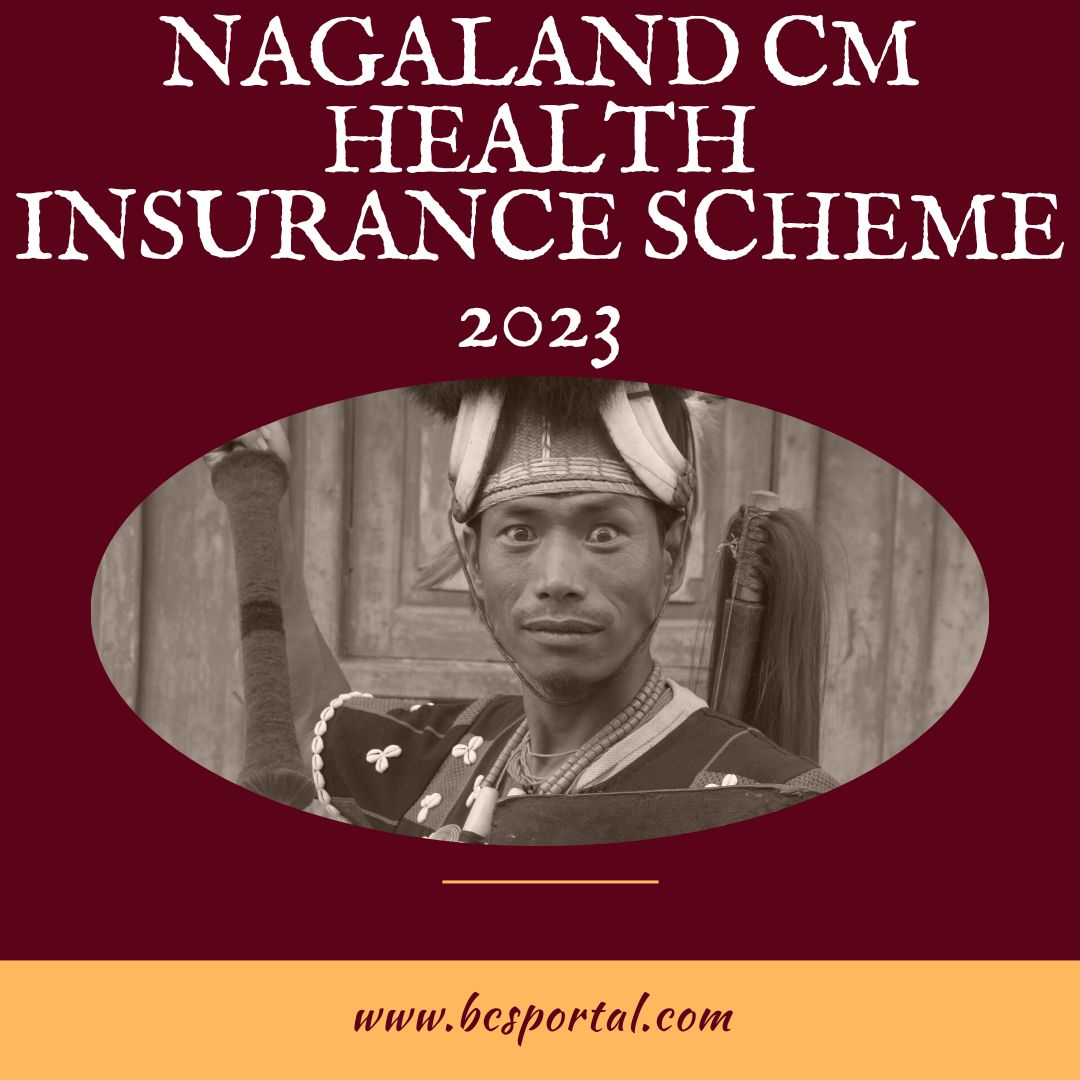 Nagaland CM Health Insurance Scheme 2023