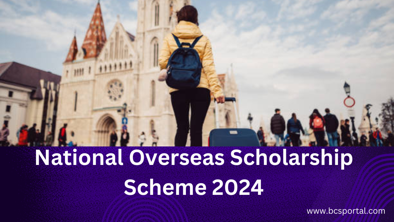 National Overseas Scholarship Scheme 2024